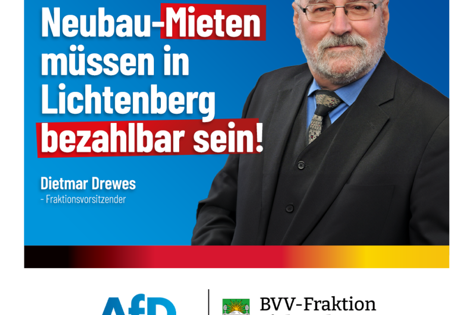 Dietmar Drewes fordert bezahlbare Mieten für Lichtenberg