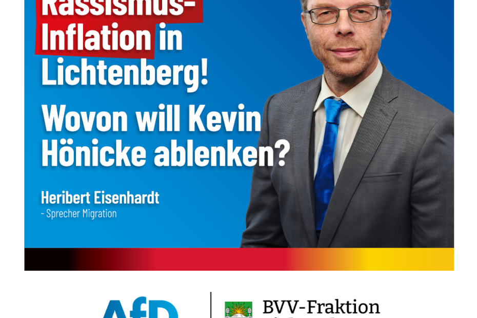 Rassismus-Inflation und Hönicke-Skandal in Lichtenberg